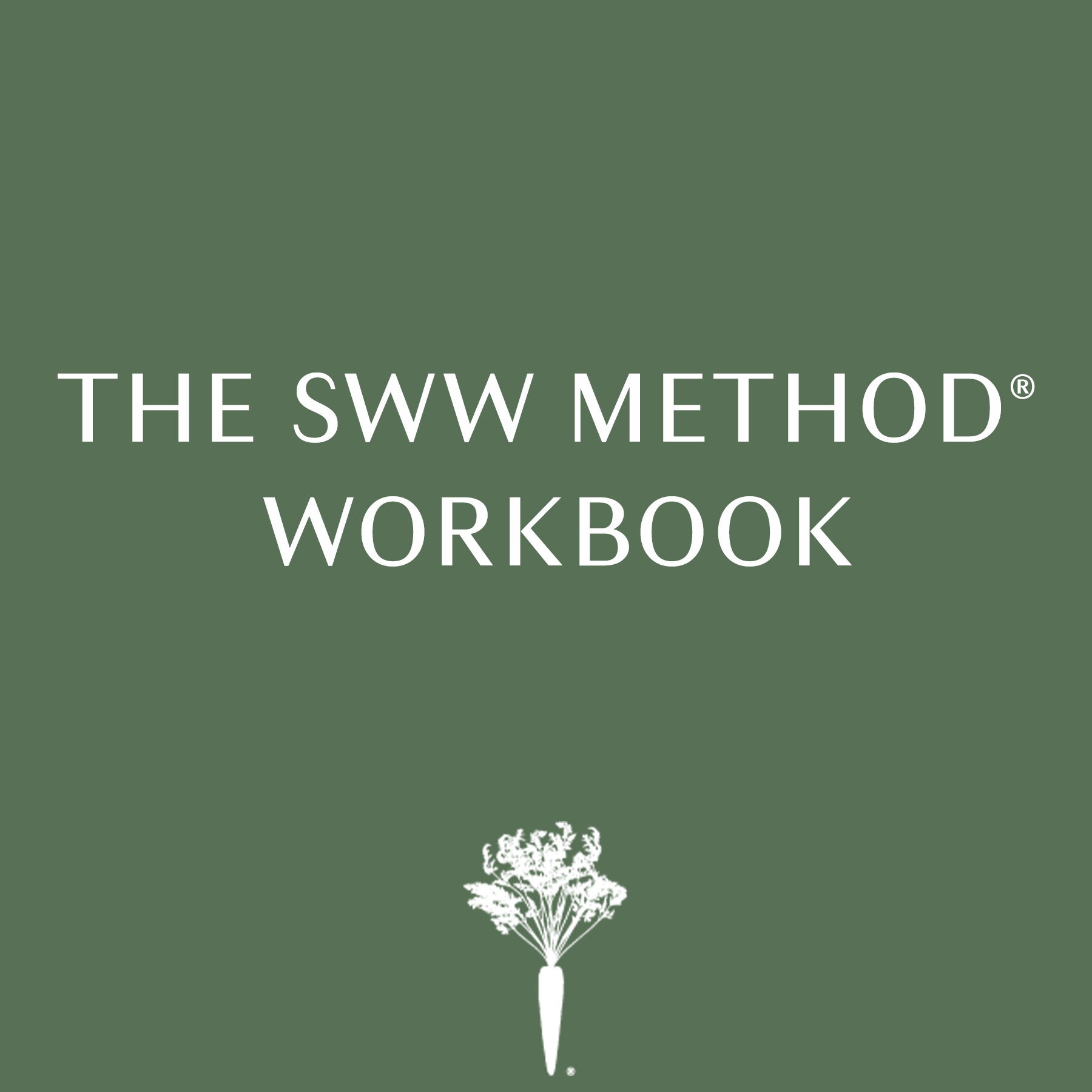 The SWW Method® Workbook